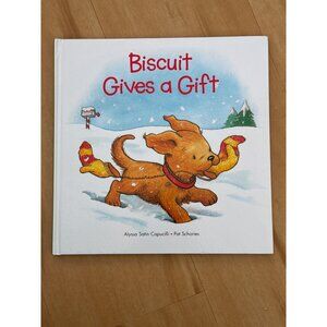 Biscuit Gives A Gift Hardcover Childrens Book By Alyssa Satin Capucilli & Pat Sc